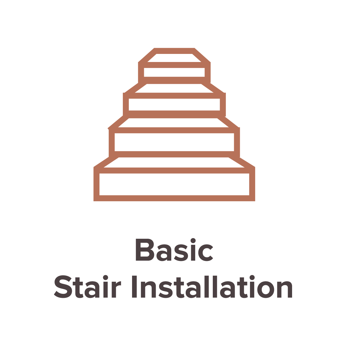 Icon for Basic Stair Installation